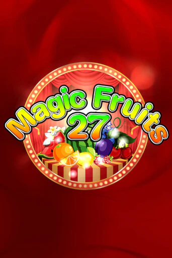 Игровой автомат Magic Fruits 27 демо игра | GaminatorSlots бесплатно