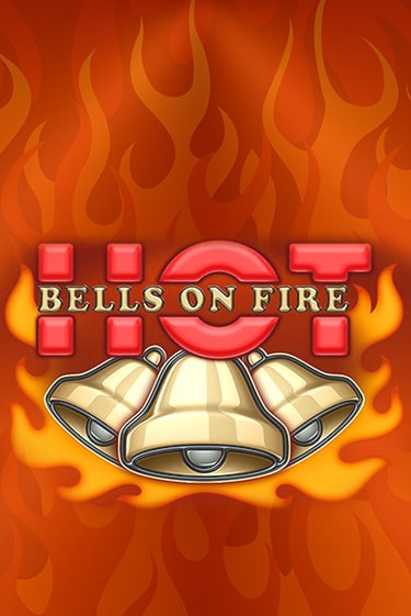 Игровой автомат Bells on Fire Hot демо игра | GaminatorSlots бесплатно