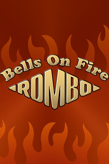Игровой автомат Bells on Fire Rombo демо игра | GaminatorSlots бесплатно