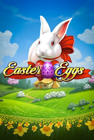 Игровой автомат Easter Eggs демо игра | GaminatorSlots бесплатно