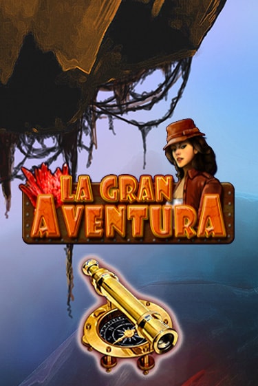 Игровой автомат La Gran Aventura демо игра | GaminatorSlots бесплатно