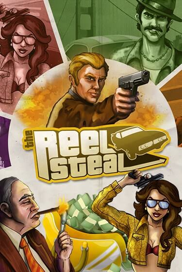 Игровой автомат Reel Steal демо игра | GaminatorSlots бесплатно